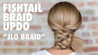 Fishtail Braid Updo — The JLO Braid
