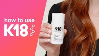 K18 Hair: How to Use K18